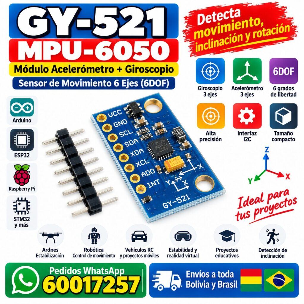 Módulo GY-521 MPU6050 Acelerómetro y Giroscopio de 3 Ejes (6DOF) – I2C